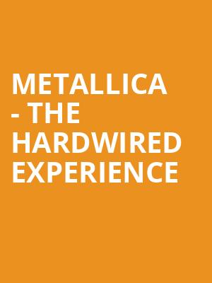 Metallica - The Hardwired Experience at O2 Arena